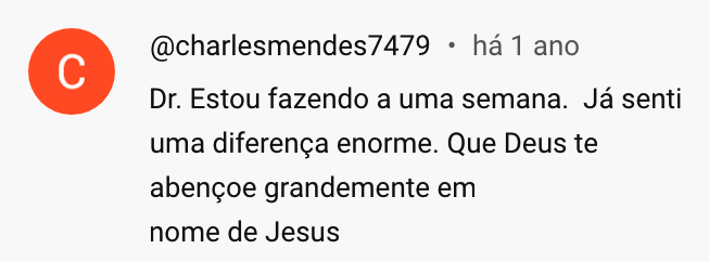 Comentário: estou fazendo há uma semana e já senti uma diferença enorme