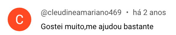 Comentário: gostei muito, me ajudou bastante